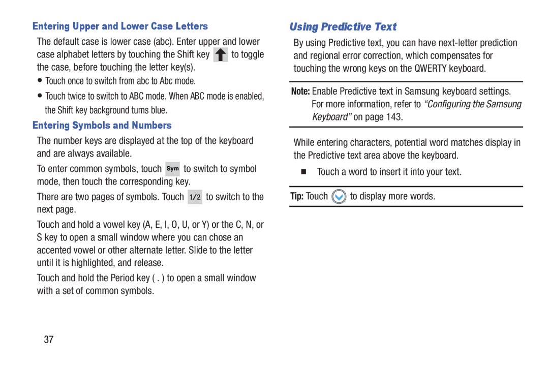 Samsung GTP5210ZWYXAR, GT-P5210 Using Predictive Text, Entering Upper and Lower Case Letters, Entering Symbols and Numbers 