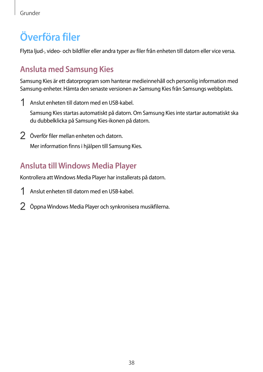Samsung SM-T3100GNANEE, SM-T3100MKANEE manual Överföra filer, Ansluta med Samsung Kies, Ansluta till Windows Media Player 