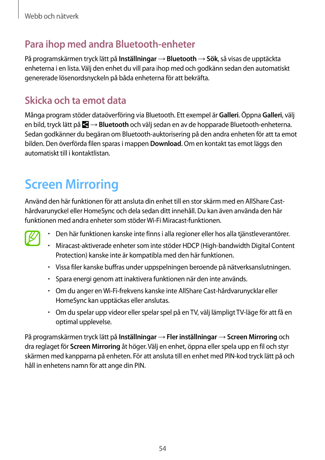 Samsung SM-T3100MKANEE, SM-T3100GNENEE Screen Mirroring, Para ihop med andra Bluetooth-enheter, Skicka och ta emot data 