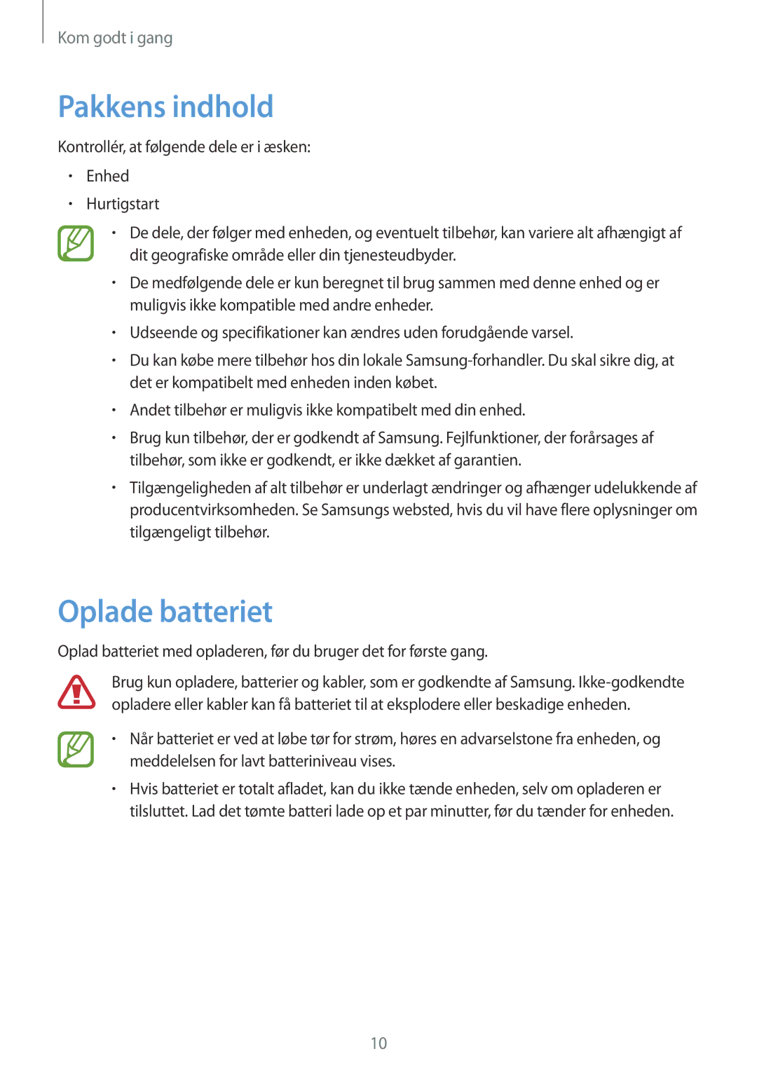 Samsung SM-T3100ZWANEE, SM-T3100MKANEE, SM-T3100GNENEE, SM-T3100GNANEE, SM-T3100MKENEE manual Pakkens indhold, Oplade batteriet 