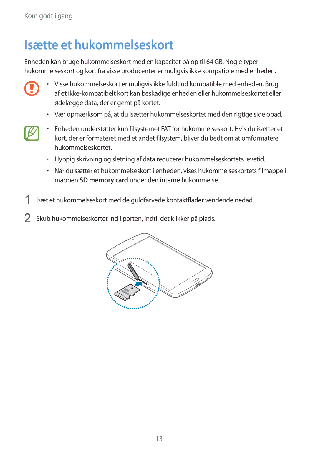 Samsung SM-T3100GNENEE, SM-T3100MKANEE, SM-T3100GNANEE, SM-T3100MKENEE, SM-T3100ZWANEE manual Isætte et hukommelseskort 