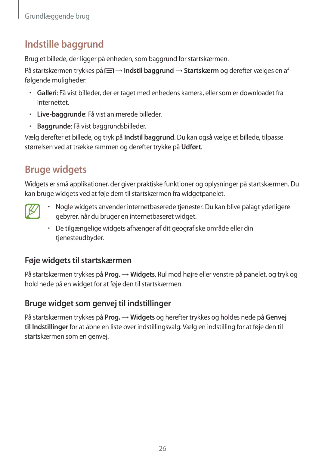 Samsung SM-T3100GNANEE, SM-T3100MKANEE, SM-T3100GNENEE Indstille baggrund, Bruge widgets, Føje widgets til startskærmen 