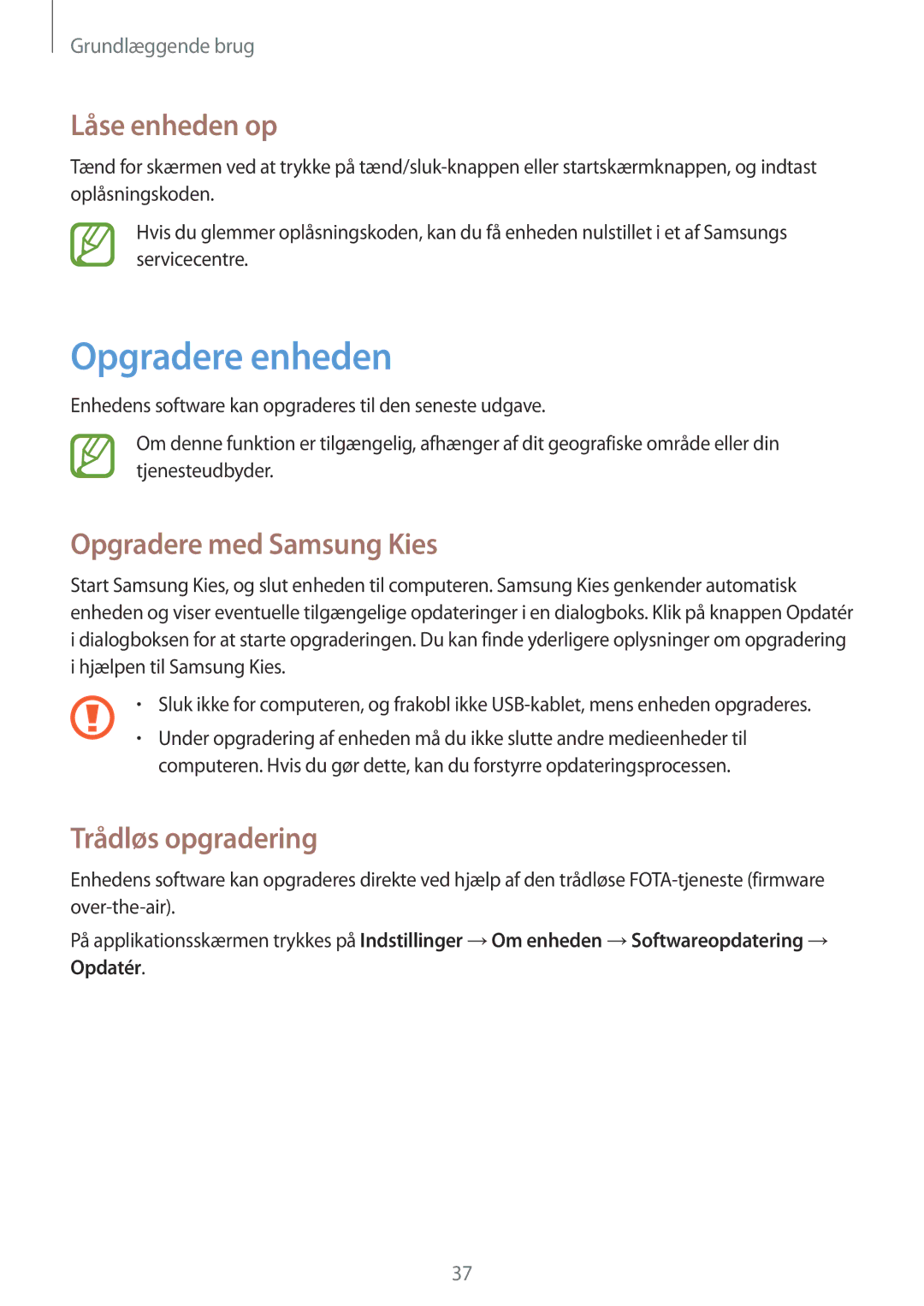 Samsung SM-T3100GNENEE, SM-T3100MKANEE Opgradere enheden, Låse enheden op, Opgradere med Samsung Kies, Trådløs opgradering 