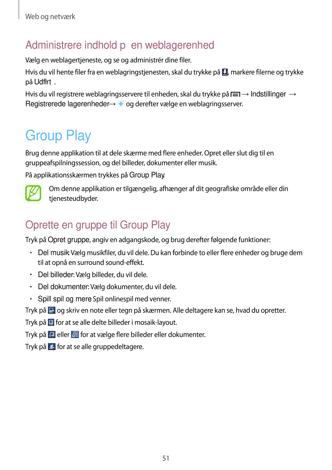 Samsung SM-T3100MKENEE, SM-T3100MKANEE manual Administrere indhold på en weblagerenhed, Oprette en gruppe til Group Play 