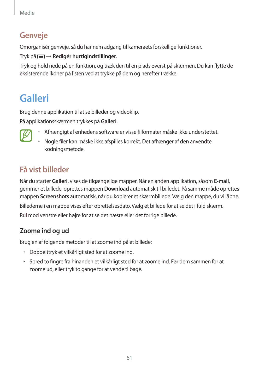 Samsung SM-T3100GNENEE manual Galleri, Genveje, Få vist billeder, Zoome ind og ud, Tryk på →Redigér hurtigindstillinger 