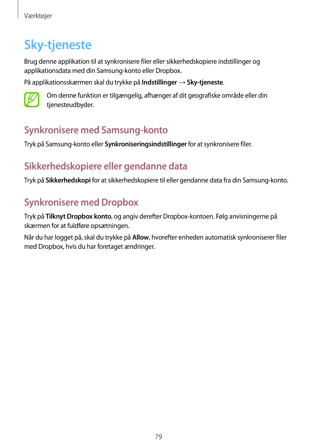 Samsung SM-T3100GNENEE, SM-T3100MKANEE Sky-tjeneste, Synkronisere med Samsung-konto, Sikkerhedskopiere eller gendanne data 