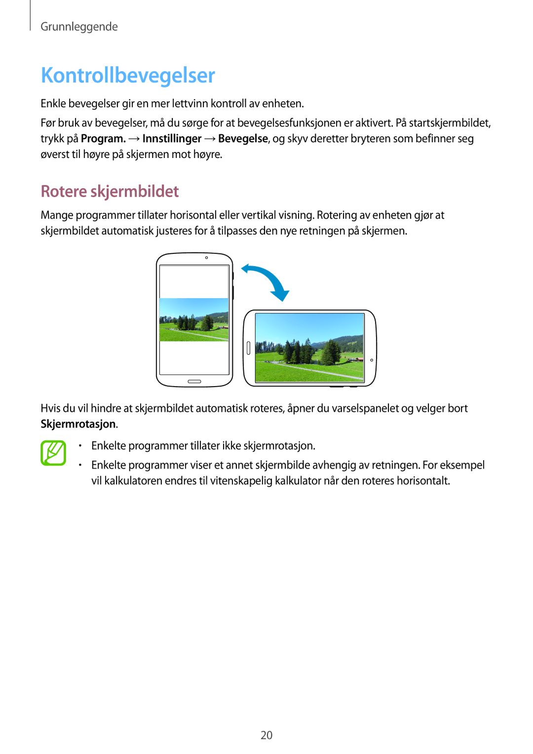 Samsung SM-T3100GNANEE, SM-T3100MKANEE, SM-T3100GNENEE, SM-T3100MKENEE manual Kontrollbevegelser, Rotere skjermbildet 