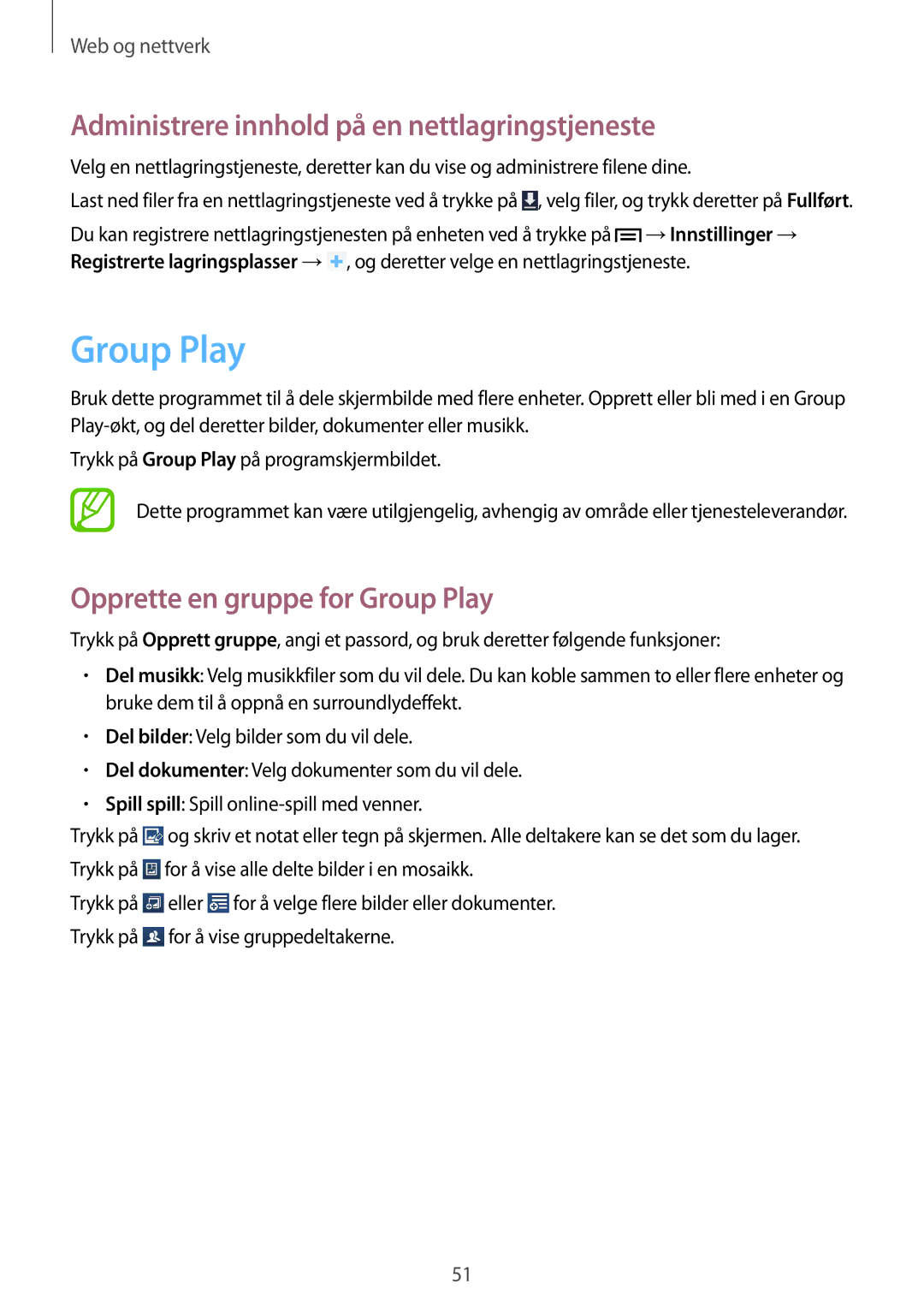Samsung SM-T3100MKENEE manual Administrere innhold på en nettlagringstjeneste, Opprette en gruppe for Group Play 