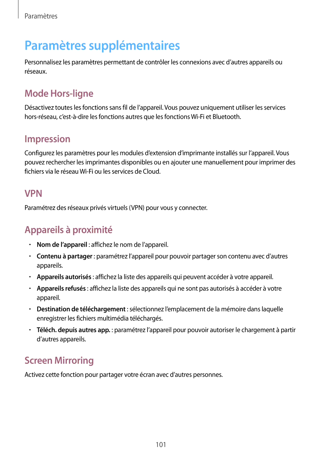 Samsung SM-T3100MKEFNC Paramètres supplémentaires, Mode Hors-ligne, Impression, Appareils à proximité, Screen Mirroring 