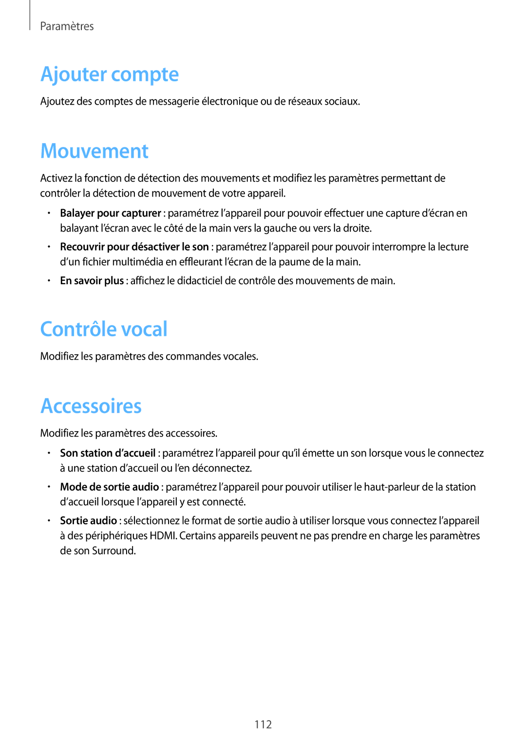 Samsung SM-T3100ZWAXEF, SM-T3100MKAXEF, SM-T3100MKEFNC manual Ajouter compte, Mouvement, Contrôle vocal, Accessoires 