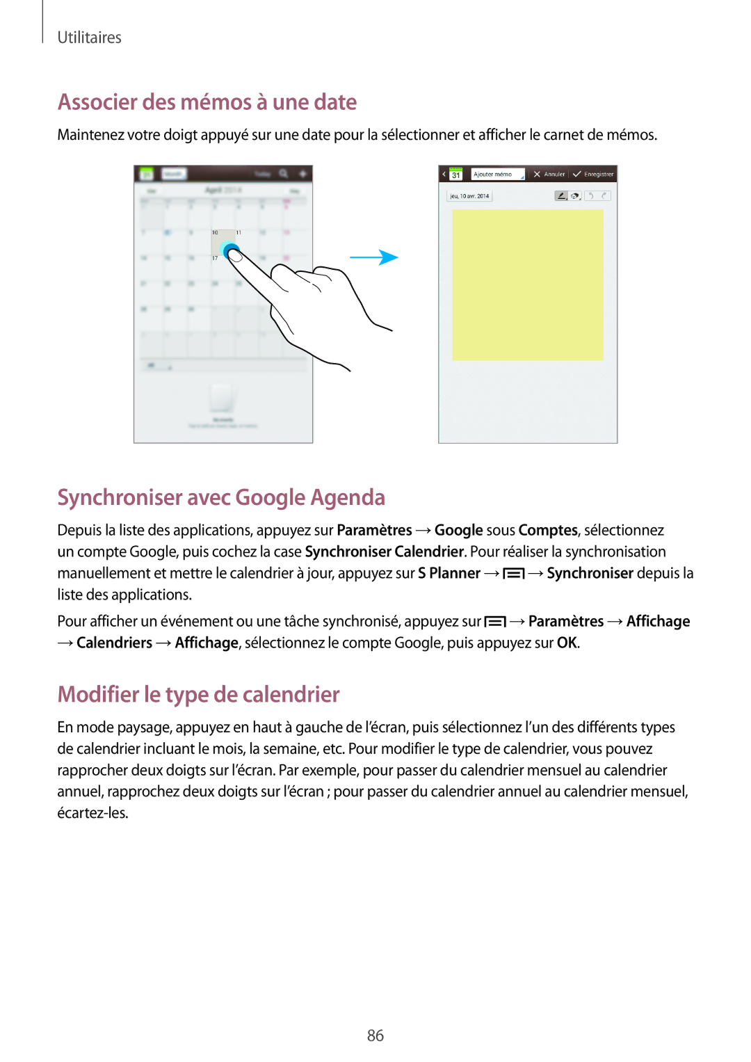 Samsung SM-T3100MKEFNC Associer des mémos à une date, Synchroniser avec Google Agenda, Modifier le type de calendrier 
