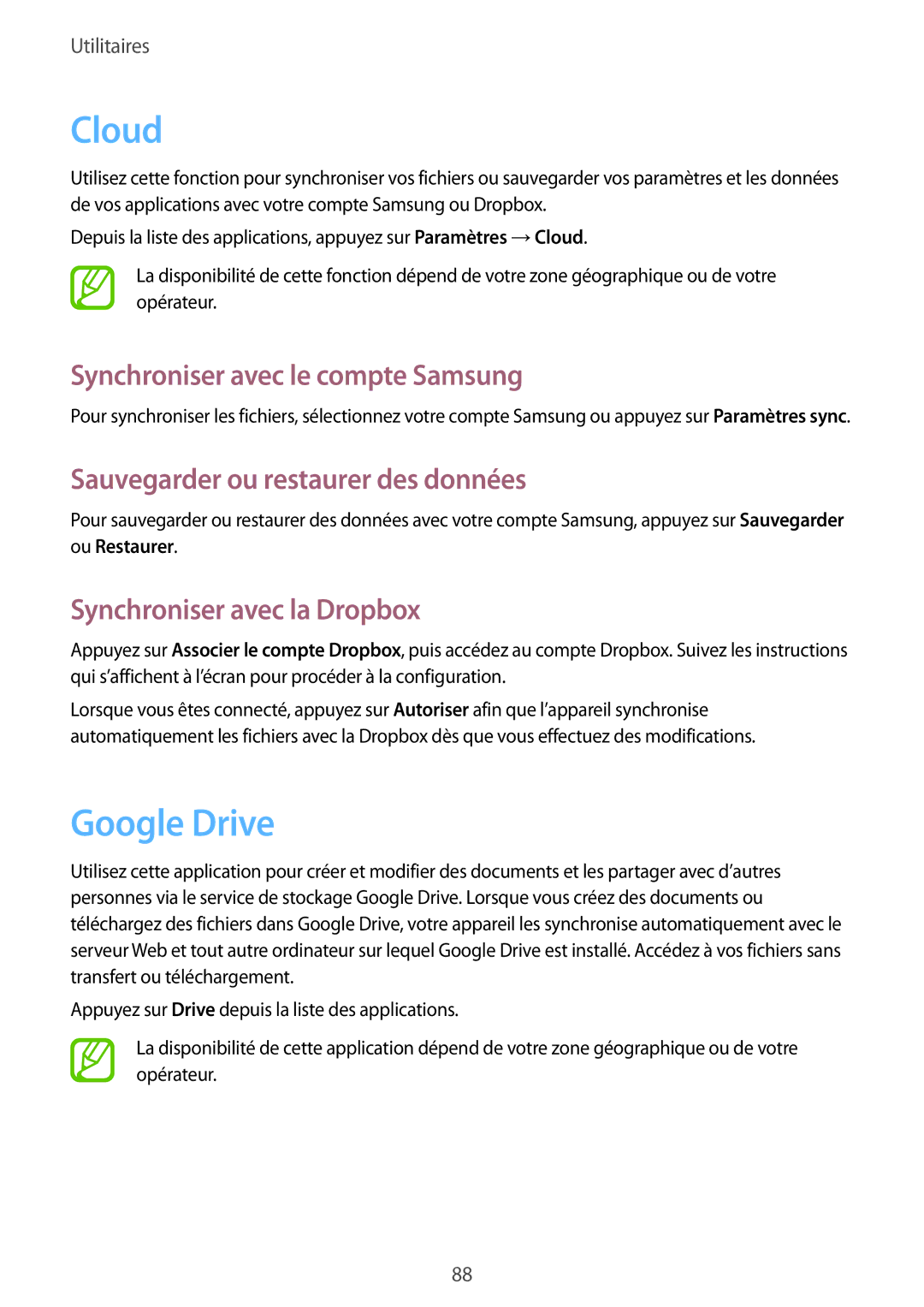 Samsung SM-T3100ZWAXEF Cloud, Google Drive, Synchroniser avec le compte Samsung, Sauvegarder ou restaurer des données 