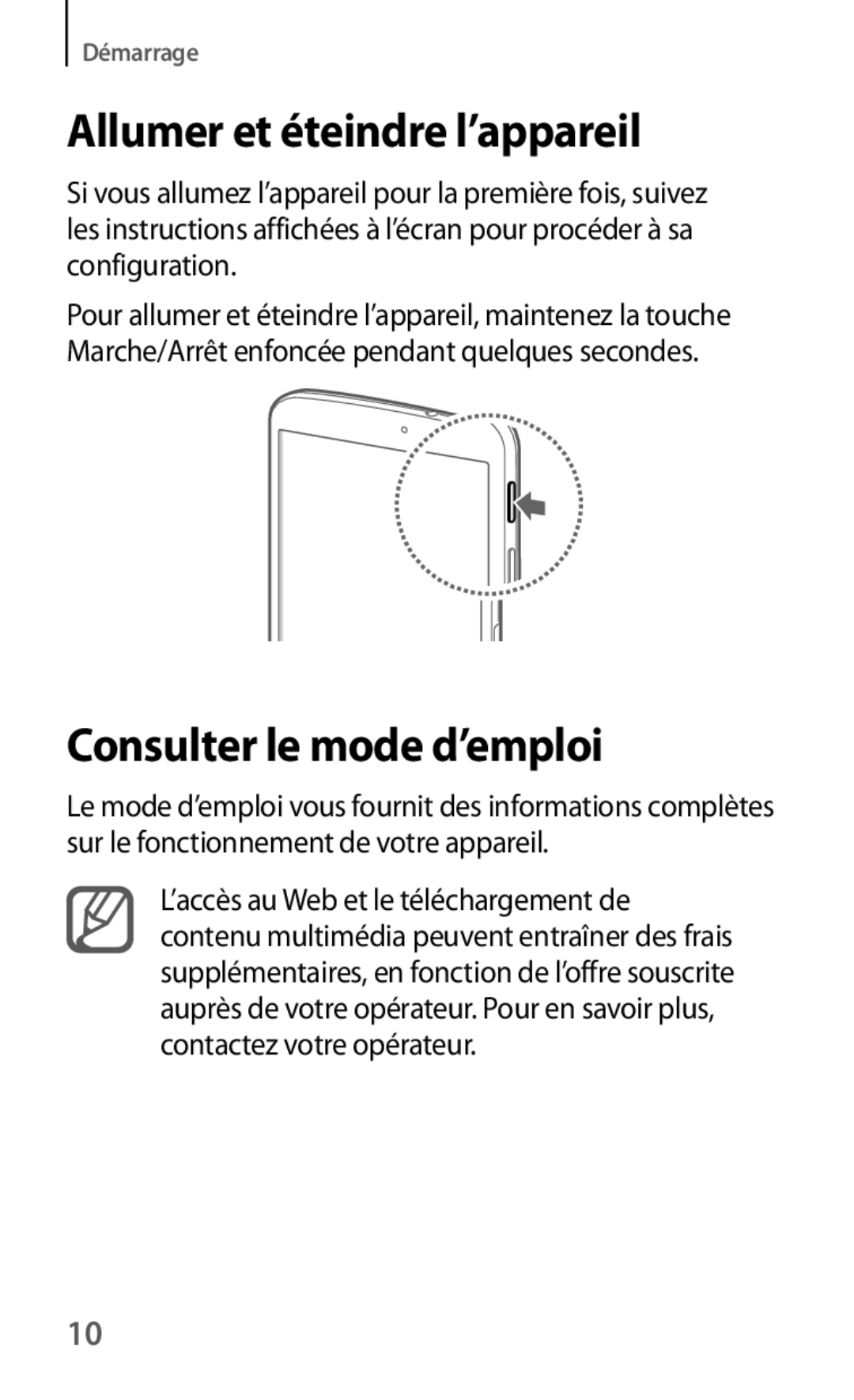 Samsung SM-T3100ZWAXEF, SM-T3100MKAXEF, SM-T3100MKEFNC manual Allumer et éteindre l’appareil, Consulter le mode d’emploi 