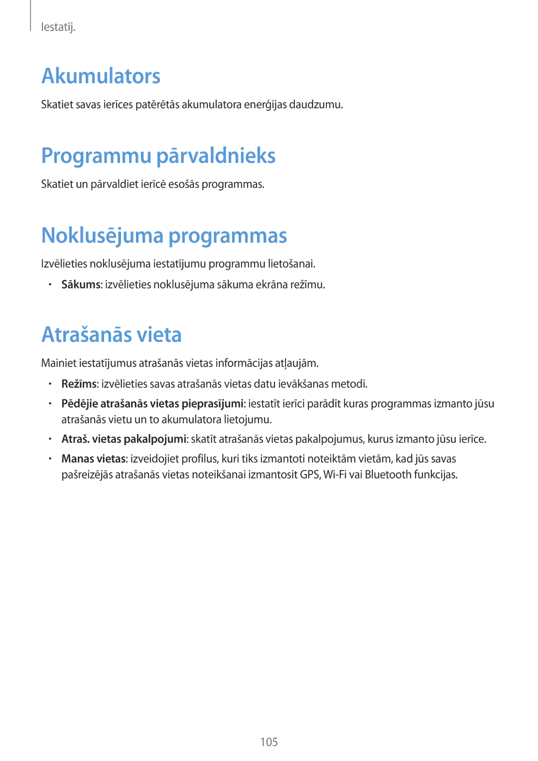 Samsung SM-T3100MKASEB, SM-T3100ZWASEB manual Akumulators, Programmu pārvaldnieks, Noklusējuma programmas, Atrašanās vieta 