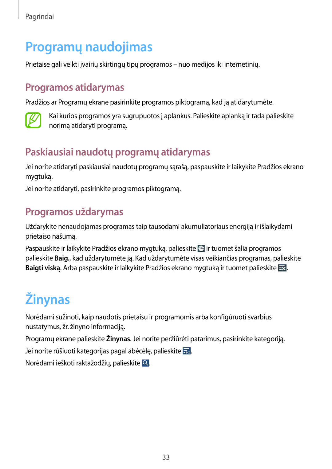 Samsung SM-T3100MKASEB manual Programų naudojimas, Žinynas, Programos atidarymas, Paskiausiai naudotų programų atidarymas 