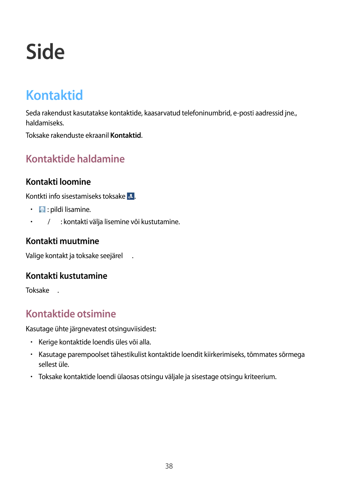 Samsung SM-T3100ZWASEB, SM-T3100MKASEB manual Side, Kontaktide haldamine, Kontaktide otsimine 