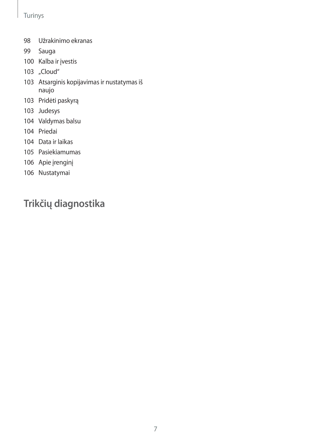 Samsung SM-T3100MKASEB, SM-T3100ZWASEB manual Trikčių diagnostika 