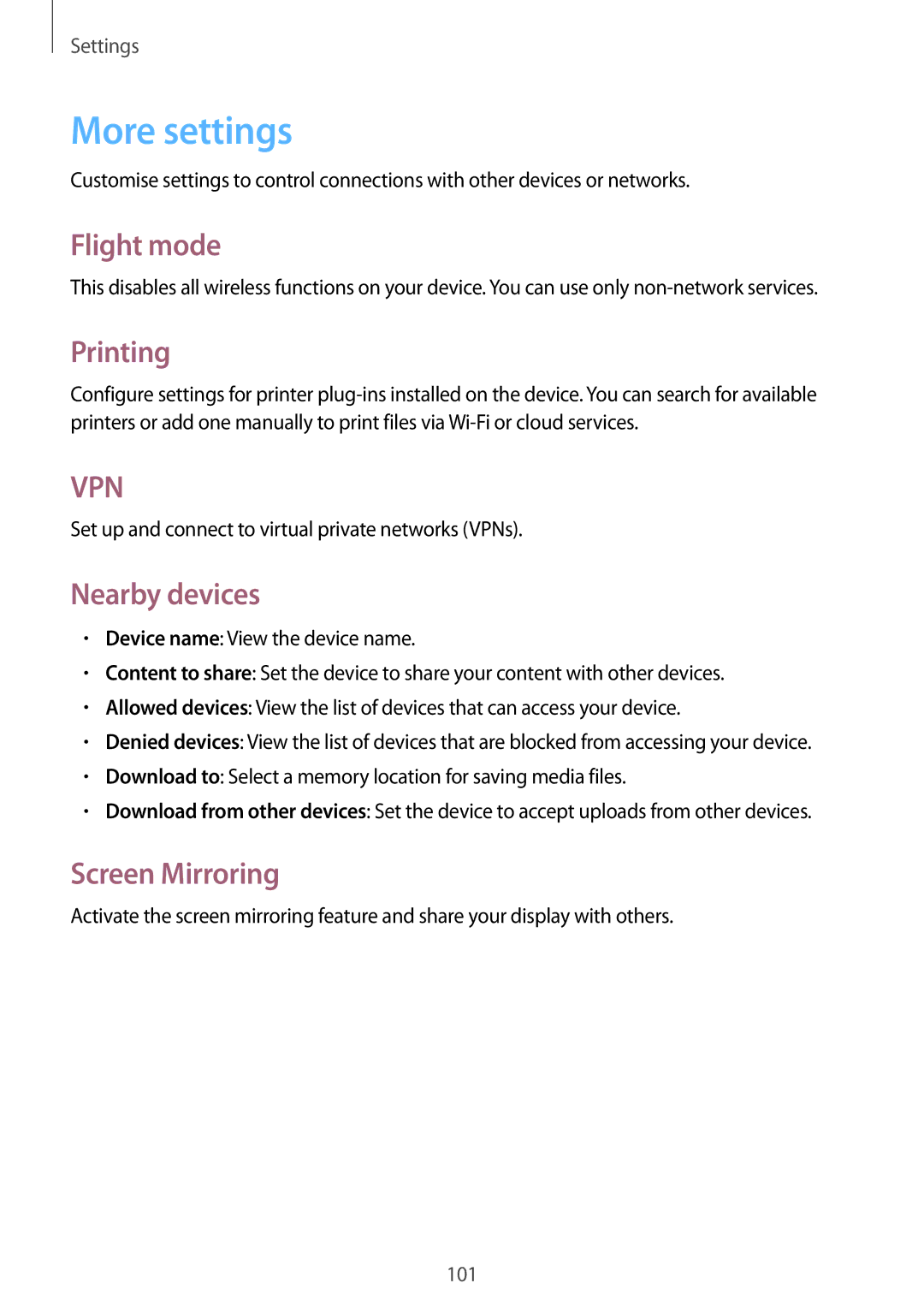 Samsung SM-T3100MKASEB, SM-T3100ZWAXEO manual More settings, Flight mode, Printing, Nearby devices, Screen Mirroring 