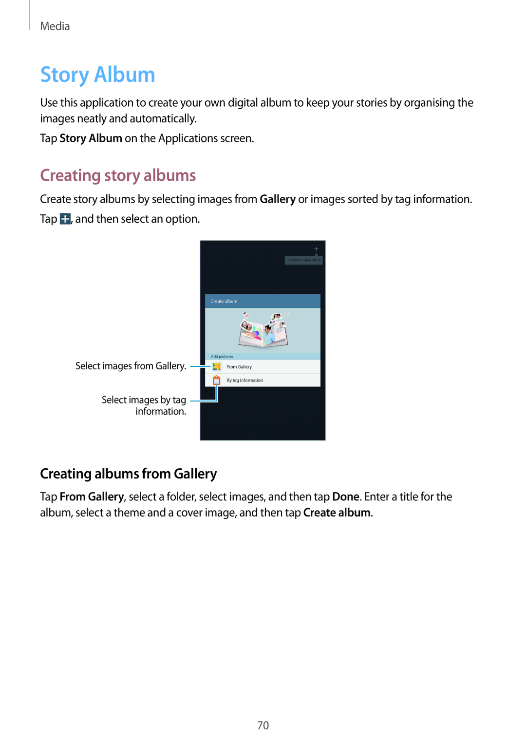 Samsung SM-T3100ZWAEUR, SM-T3100ZWAXEO, SM-T3100MKEATO Story Album, Creating story albums, Creating albums from Gallery 