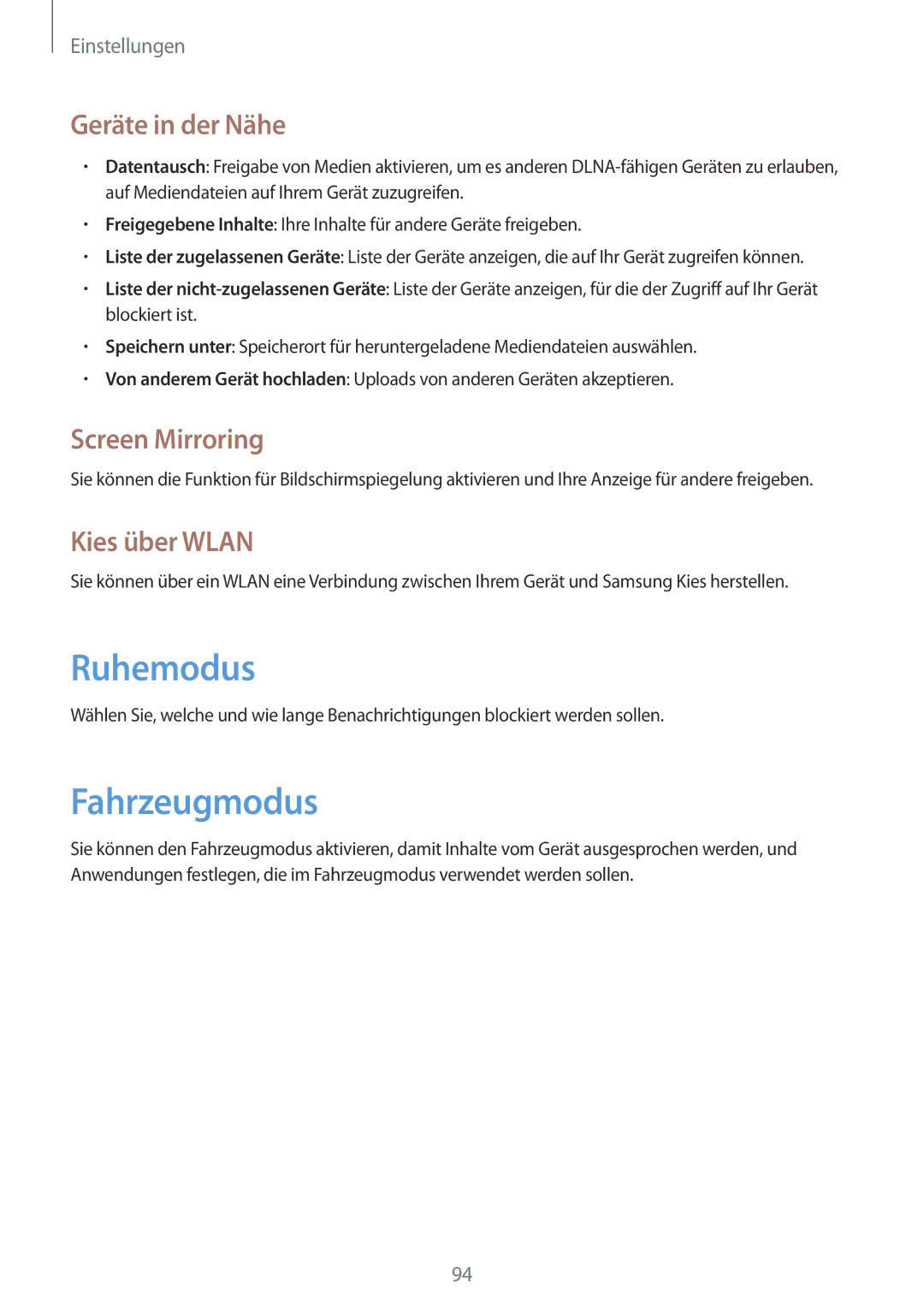 Samsung SM-T3100GNATUR, SM-T3100ZWAXEO manual Ruhemodus, Fahrzeugmodus, Geräte in der Nähe, Screen Mirroring, Kies über Wlan 