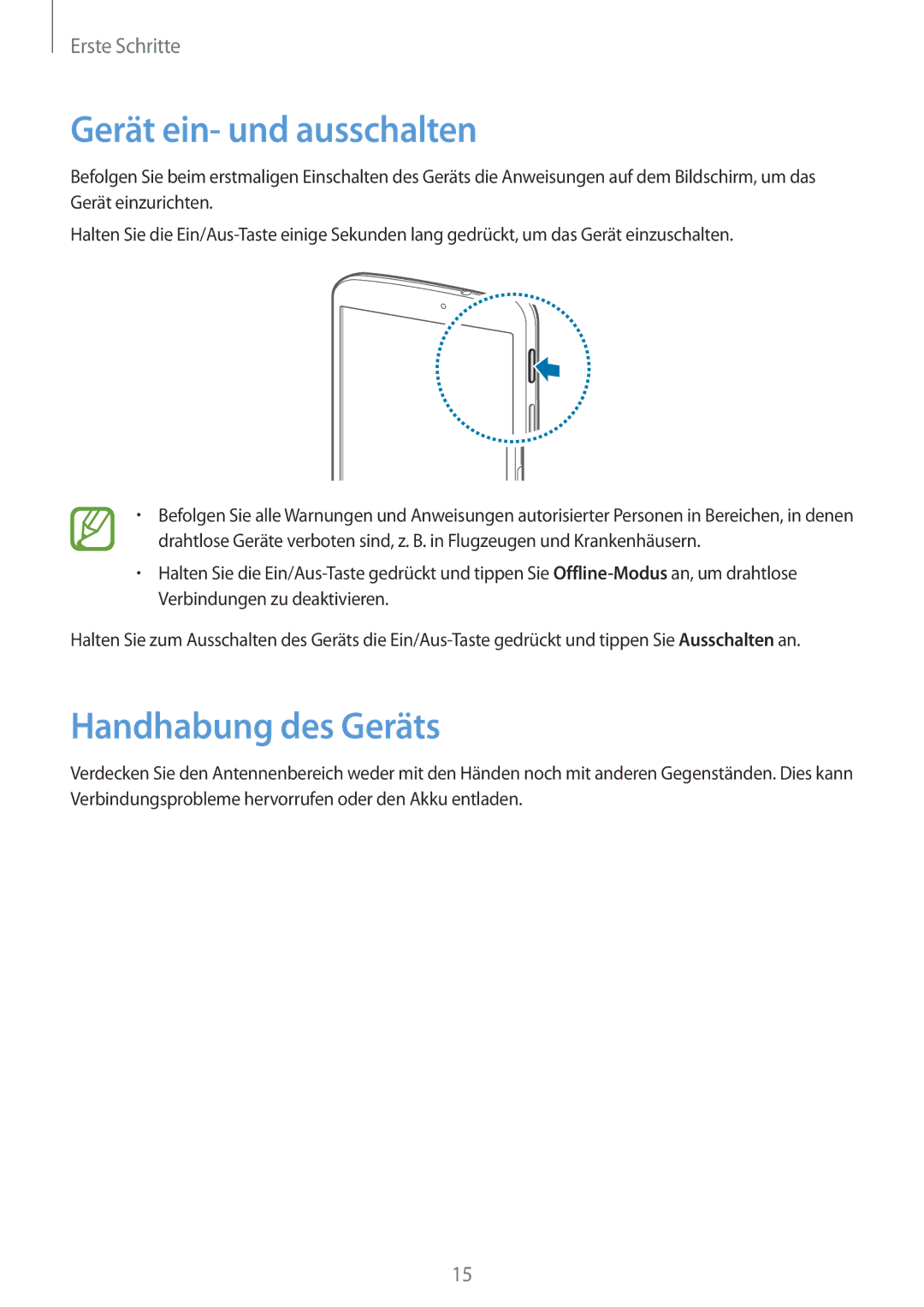 Samsung SM-T3100ZWAXEO, SM-T3100MKEATO, SM-T3100ZWATUR, SM-T3100ZWAATO Gerät ein- und ausschalten, Handhabung des Geräts 