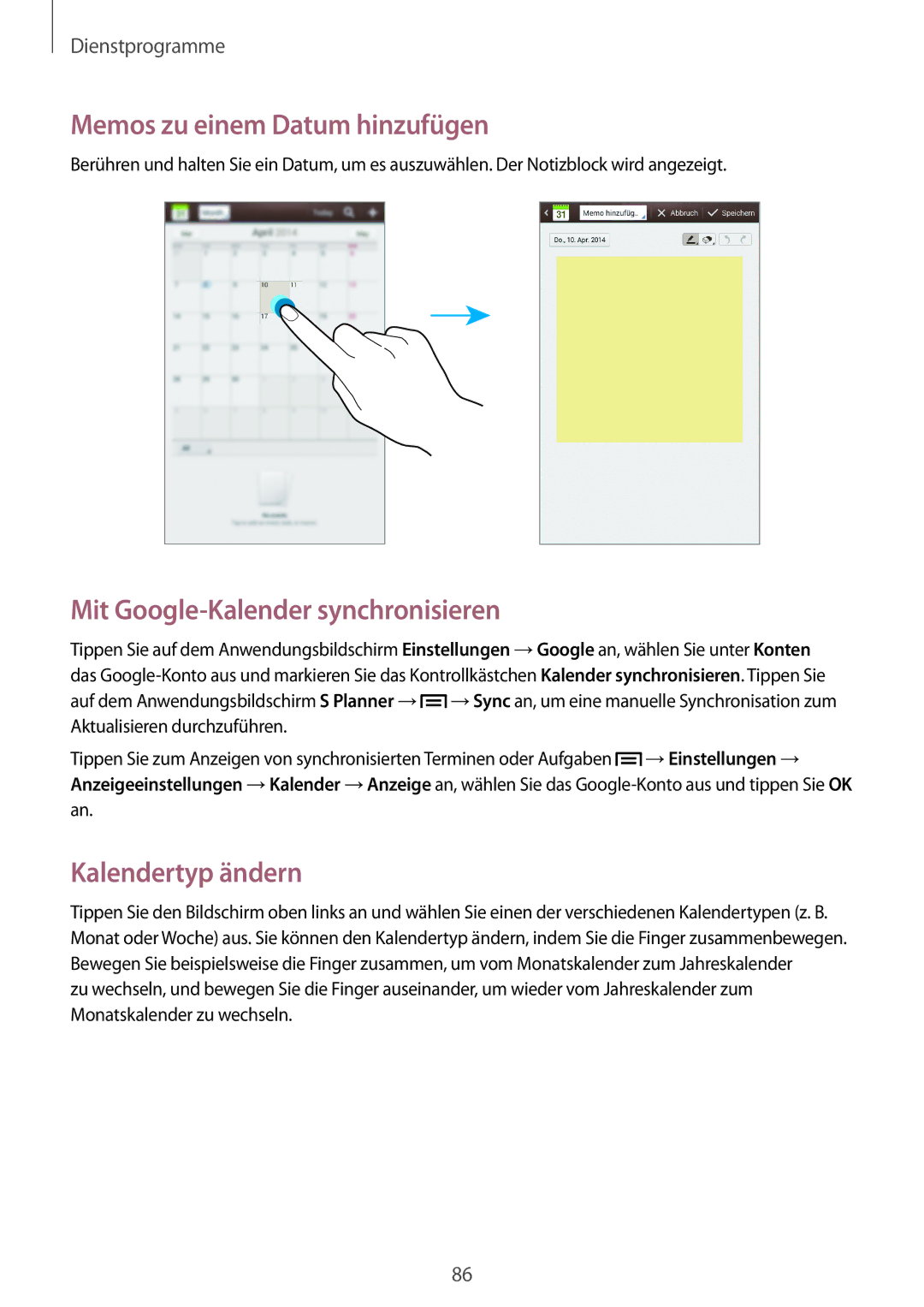 Samsung SM-T3100MKATPH manual Memos zu einem Datum hinzufügen, Mit Google-Kalender synchronisieren, Kalendertyp ändern 