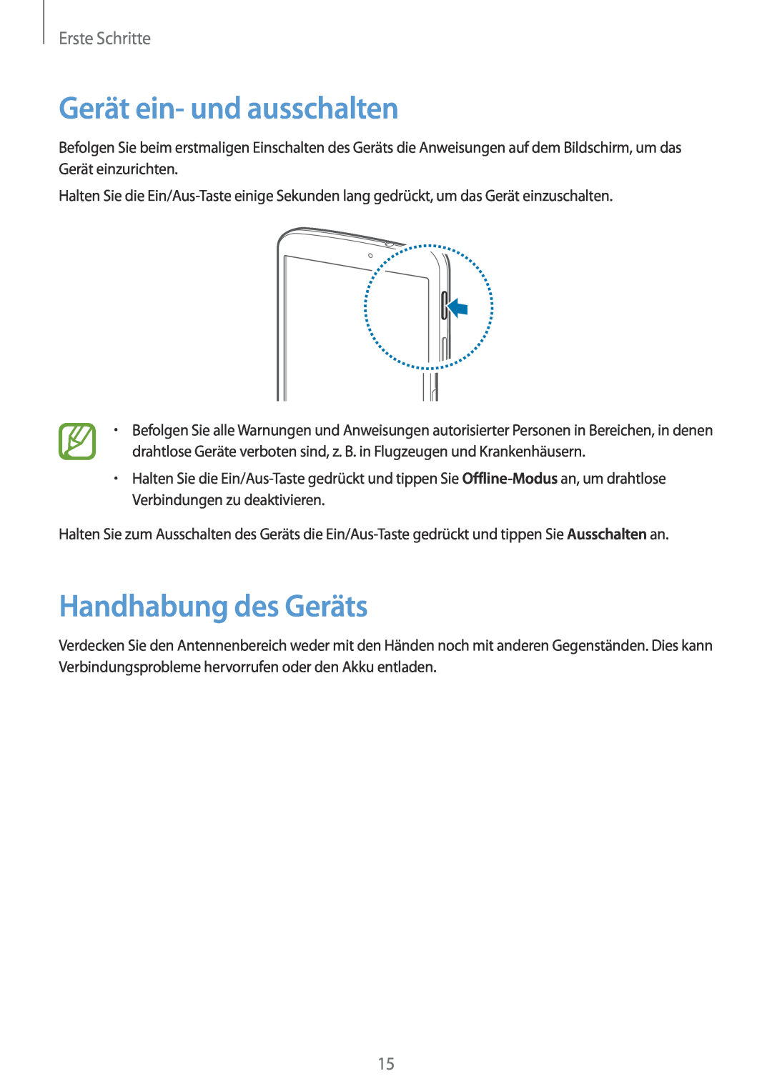 Samsung SM-T3100ZWAXEO, SM-T3100MKEATO, SM-T3100ZWATUR Gerät ein- und ausschalten, Handhabung des Geräts, Erste Schritte 