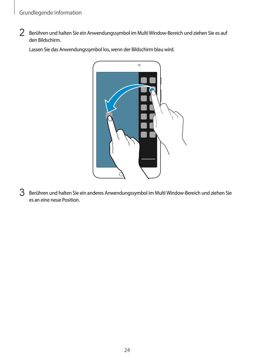 Samsung SM-T3100ZWADBT manual Grundlegende Information, Lassen Sie das Anwendungssymbol los, wenn der Bildschirm blau wird 