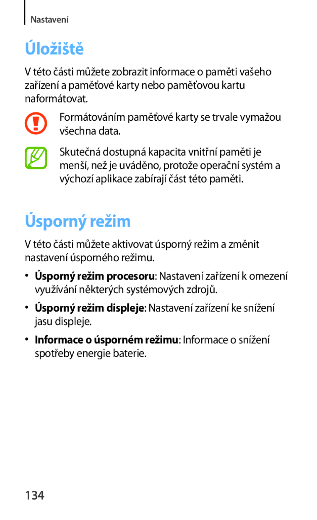 Samsung SM-T3100GNAATO, SM-T3100ZWAXEO, SM-T3100ZWAATO, SM-T3100MKAATO, SM-T3100MKAEUR manual Úložiště, Úsporný režim, 134 