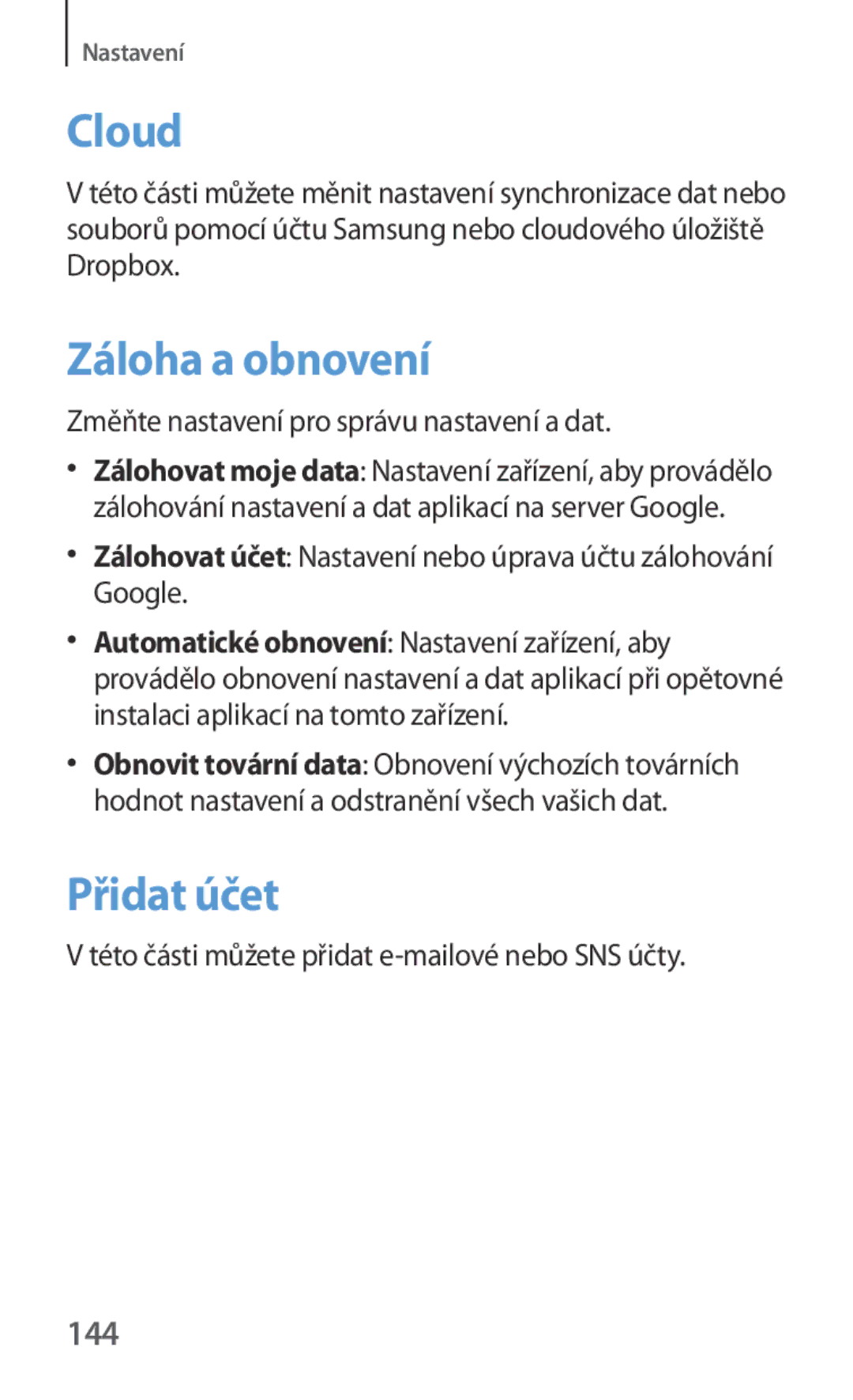 Samsung SM-T3100ZWAATO, SM-T3100ZWAXEO, SM-T3100GNAATO, SM-T3100MKAATO, SM-T3100MKAEUR Záloha a obnovení, Přidat účet, 144 