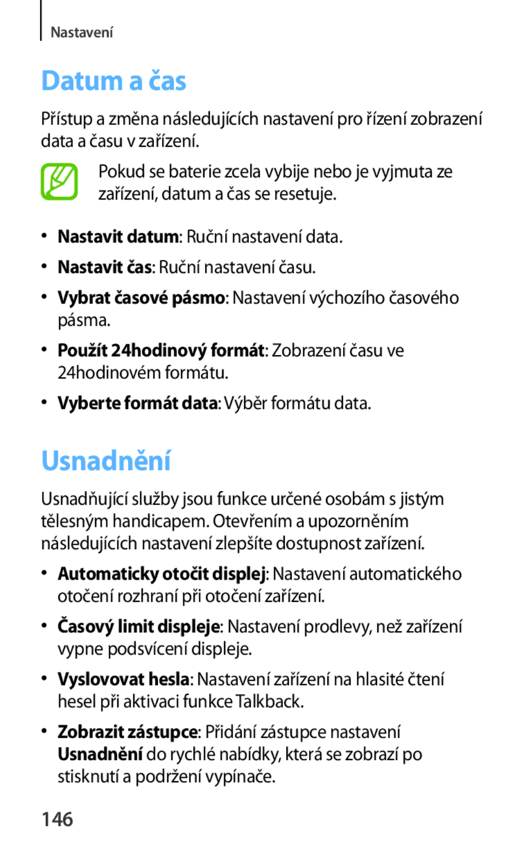 Samsung SM-T3100MKAATO, SM-T3100ZWAXEO, SM-T3100ZWAATO Datum a čas, Usnadnění, 146, Vyberte formát data Výběr formátu data 