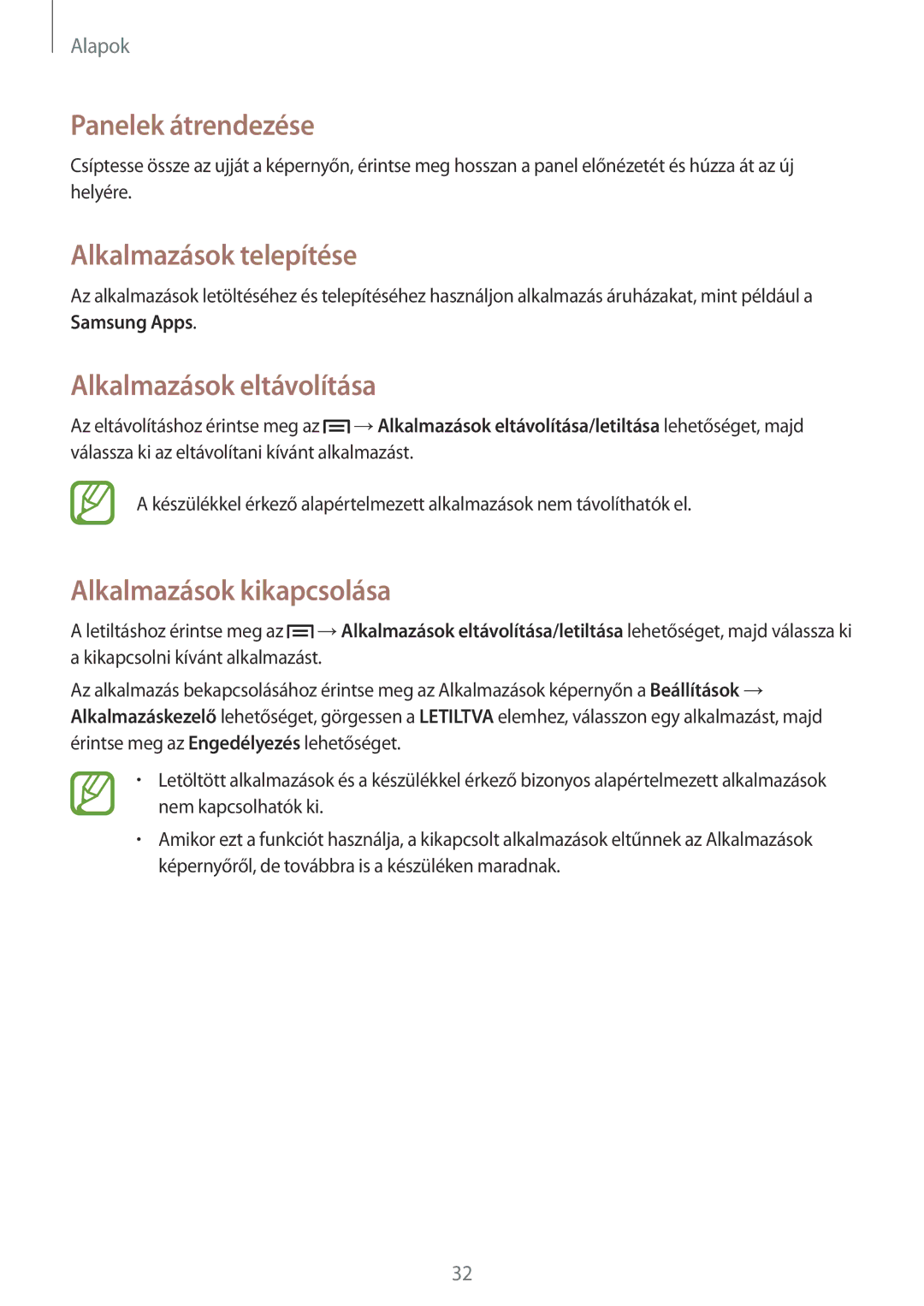 Samsung SM-T3100MKAEUR, SM-T3100ZWAXEO manual Alkalmazások telepítése, Alkalmazások eltávolítása, Alkalmazások kikapcsolása 