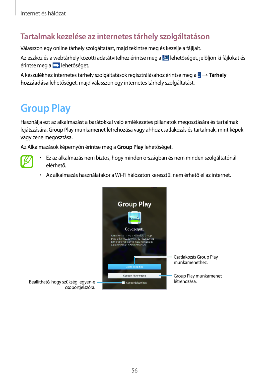 Samsung SM-T3100ZWAXEO, SM-T3100ZWAATO, SM-T3100GNAATO Group Play, Tartalmak kezelése az internetes tárhely szolgáltatáson 