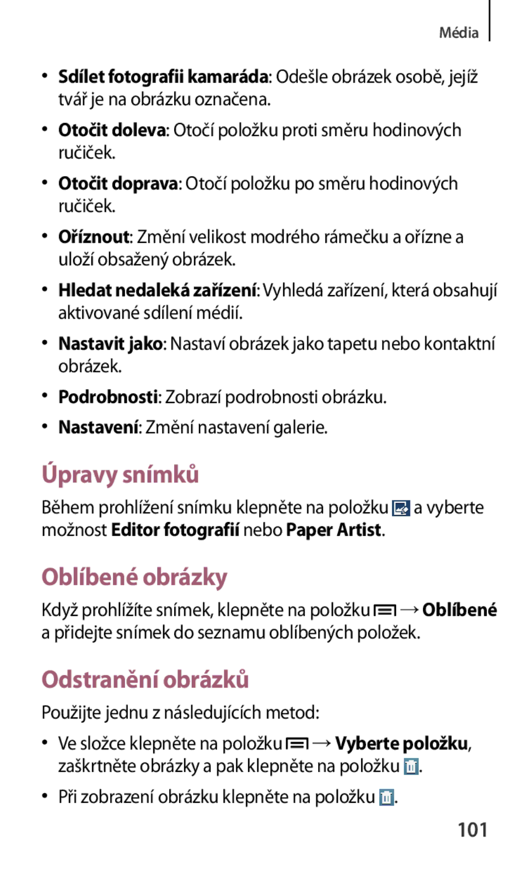 Samsung SM-T3110GNAEUR Úpravy snímků, Oblíbené obrázky, Odstranění obrázků, 101, Při zobrazení obrázku klepněte na položku 