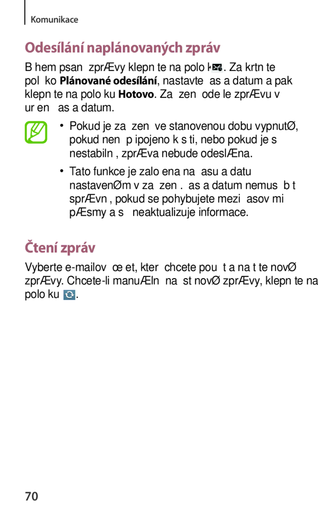 Samsung SM-T3110MKAXSK, SM-T3110MKAATO, SM-T3110ZWAATO, SM-T3110GNAATO manual Odesílání naplánovaných zpráv, Čtení zpráv 