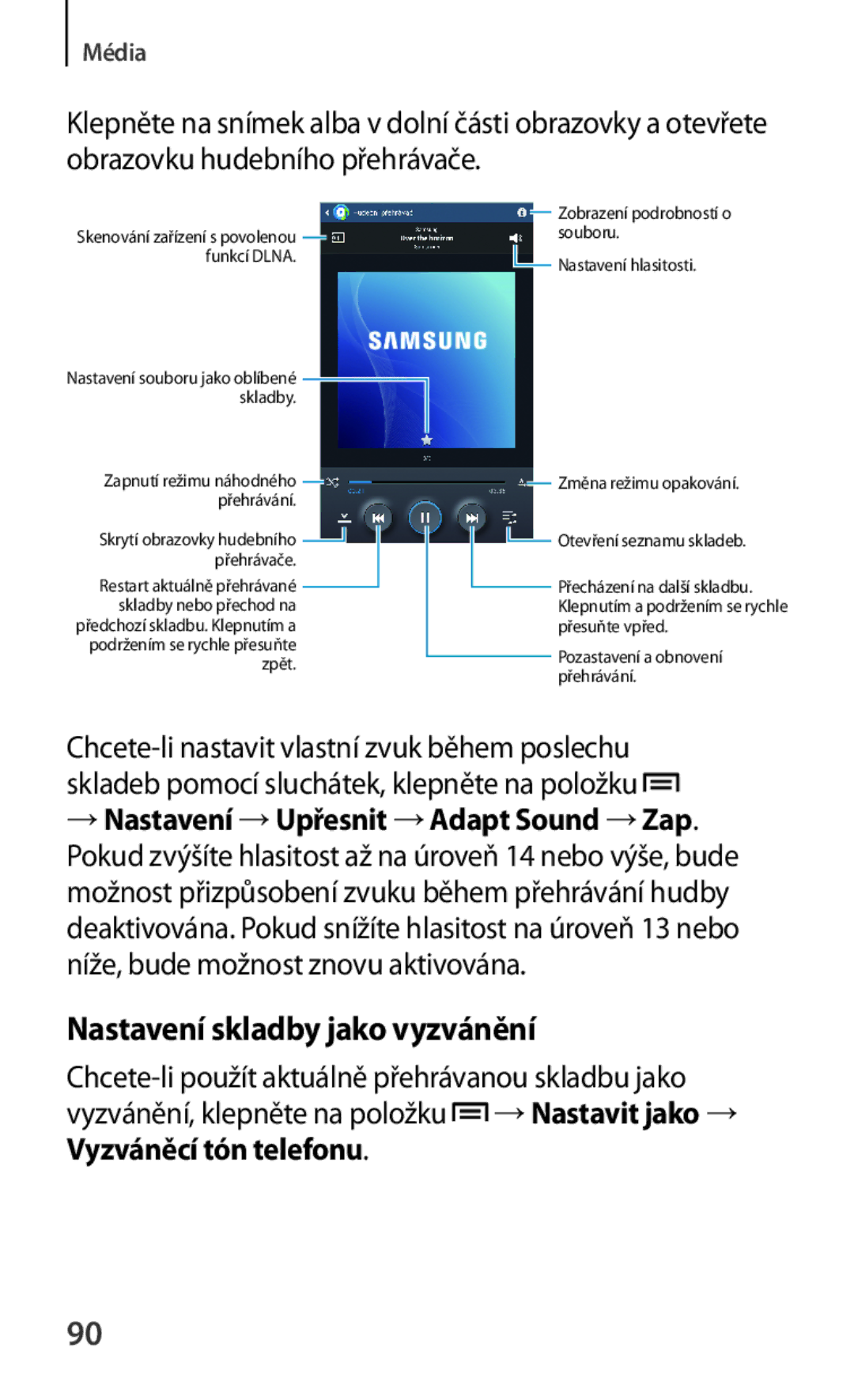 Samsung SM-T3110ZWAATO, SM-T3110MKAATO, SM-T3110GNAATO manual Nastavení skladby jako vyzvánění, Vyzváněcí tón telefonu 