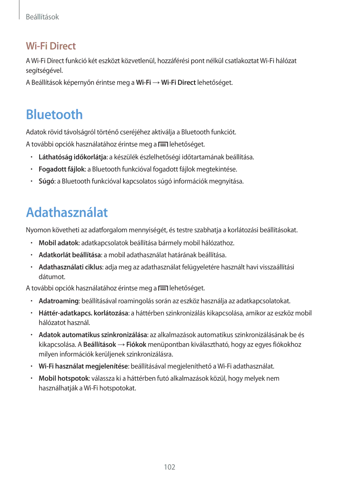 Samsung SM-T3110ZWAPAN, SM-T3110MKAATO, SM-T3110ZWAATO, SM-T3110GNAATO, SM-T3110GNAEUR manual Adathasználat, Wi-Fi Direct 