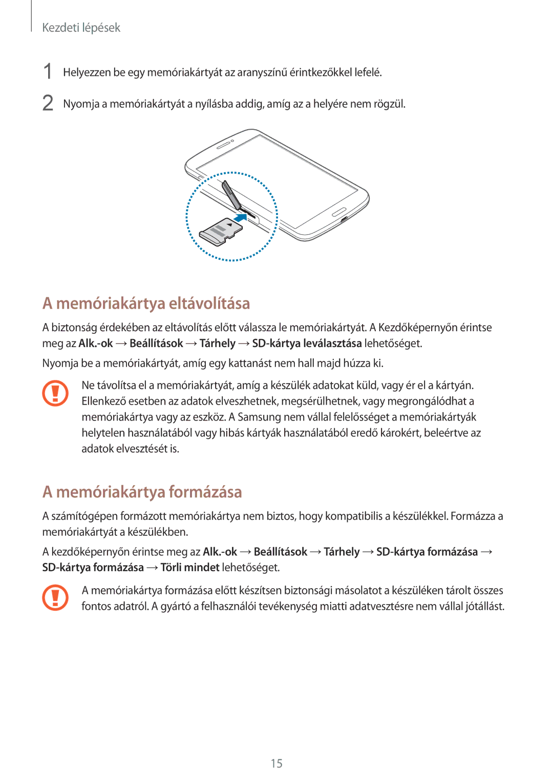 Samsung SM-T3110GNAEUR, SM-T3110MKAATO, SM-T3110ZWAATO, SM-T3110GNAATO Memóriakártya eltávolítása, Memóriakártya formázása 