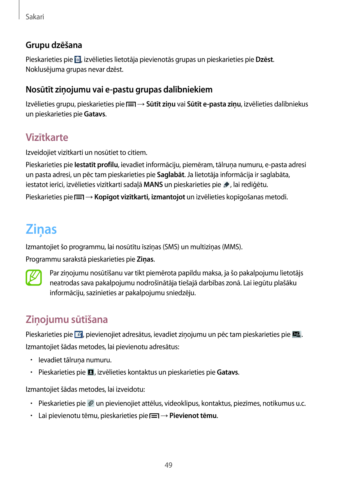 Samsung SM-T3110ZWASEB, SM-T3110MKASEB manual Ziņas, Vizītkarte, Ziņojumu sūtīšana, Grupu dzēšana 