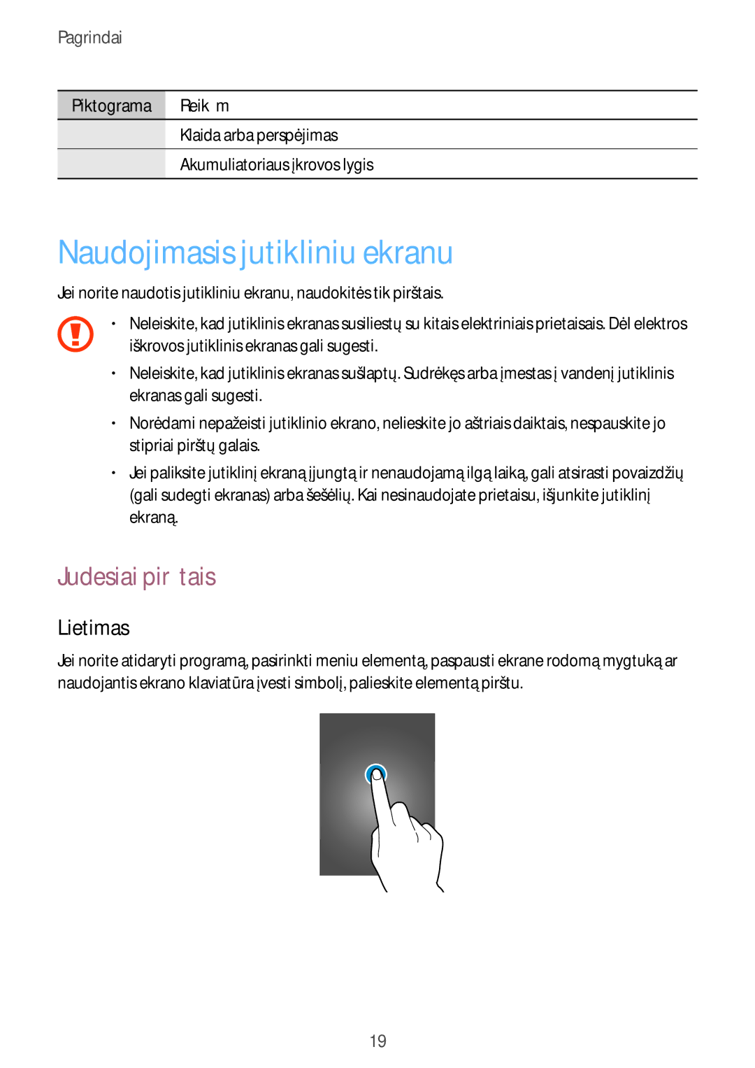 Samsung SM-T3110ZWASEB, SM-T3110MKASEB manual Naudojimasis jutikliniu ekranu, Judesiai pirštais, Lietimas 