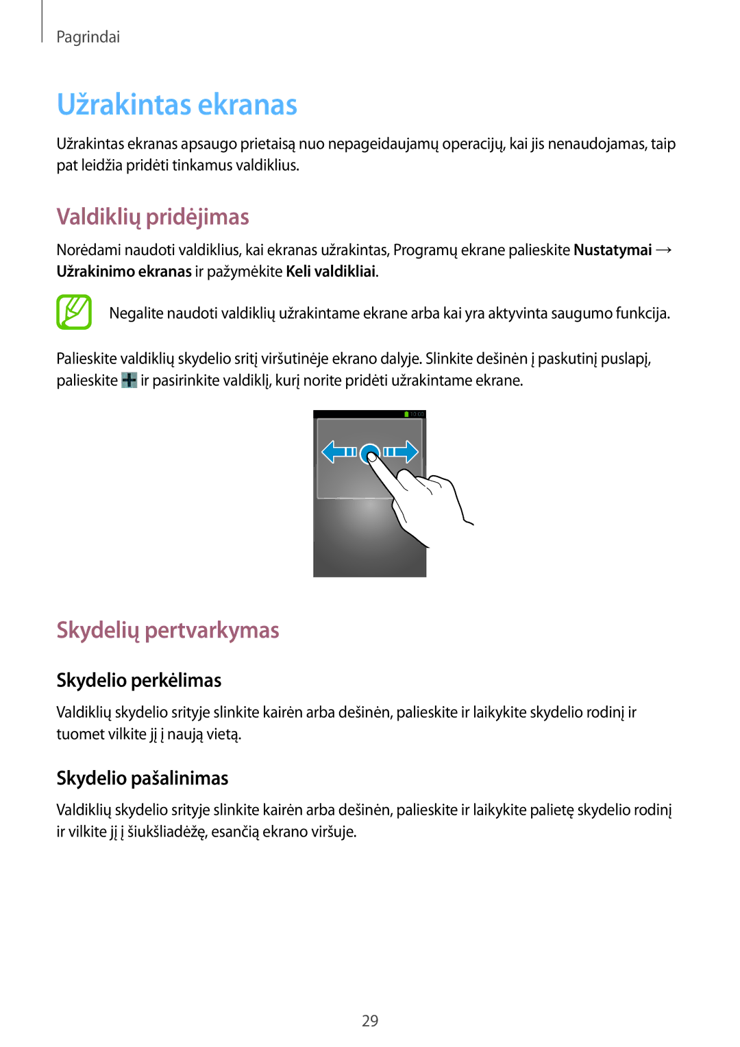 Samsung SM-T3110ZWASEB, SM-T3110MKASEB manual Užrakintas ekranas, Valdiklių pridėjimas 