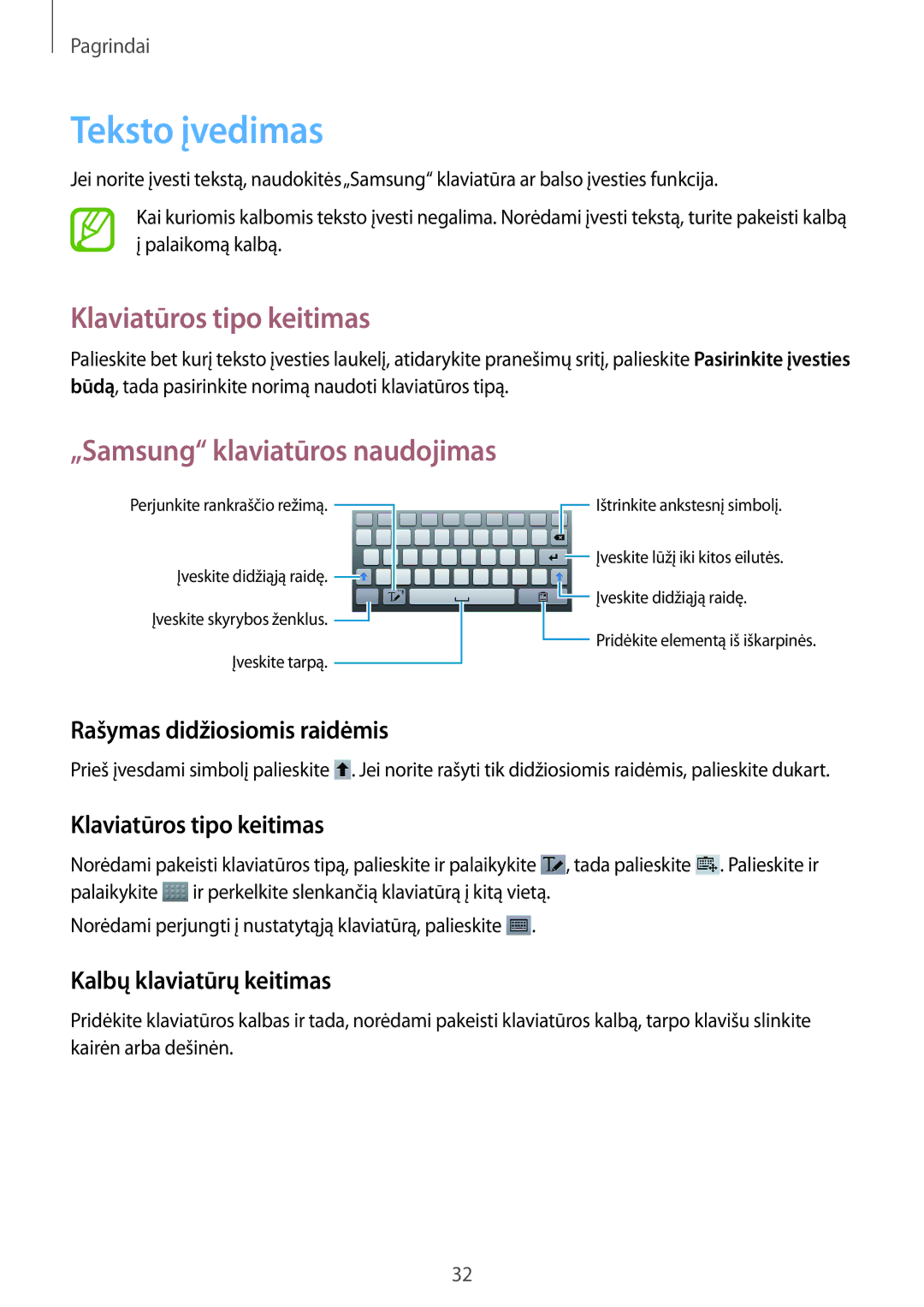 Samsung SM-T3110MKASEB, SM-T3110ZWASEB manual Teksto įvedimas, Klaviatūros tipo keitimas, „Samsung klaviatūros naudojimas 