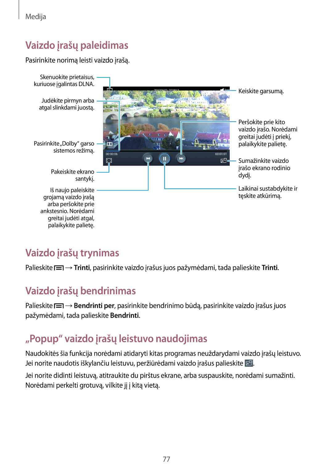 Samsung SM-T3110ZWASEB manual Vaizdo įrašų trynimas, Vaizdo įrašų bendrinimas, „Popup vaizdo įrašų leistuvo naudojimas 