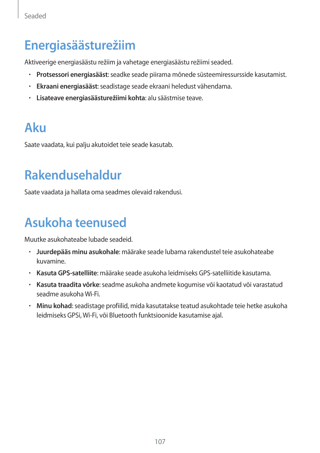 Samsung SM-T3110ZWASEB, SM-T3110MKASEB manual Energiasäästurežiim, Aku, Rakendusehaldur, Asukoha teenused 