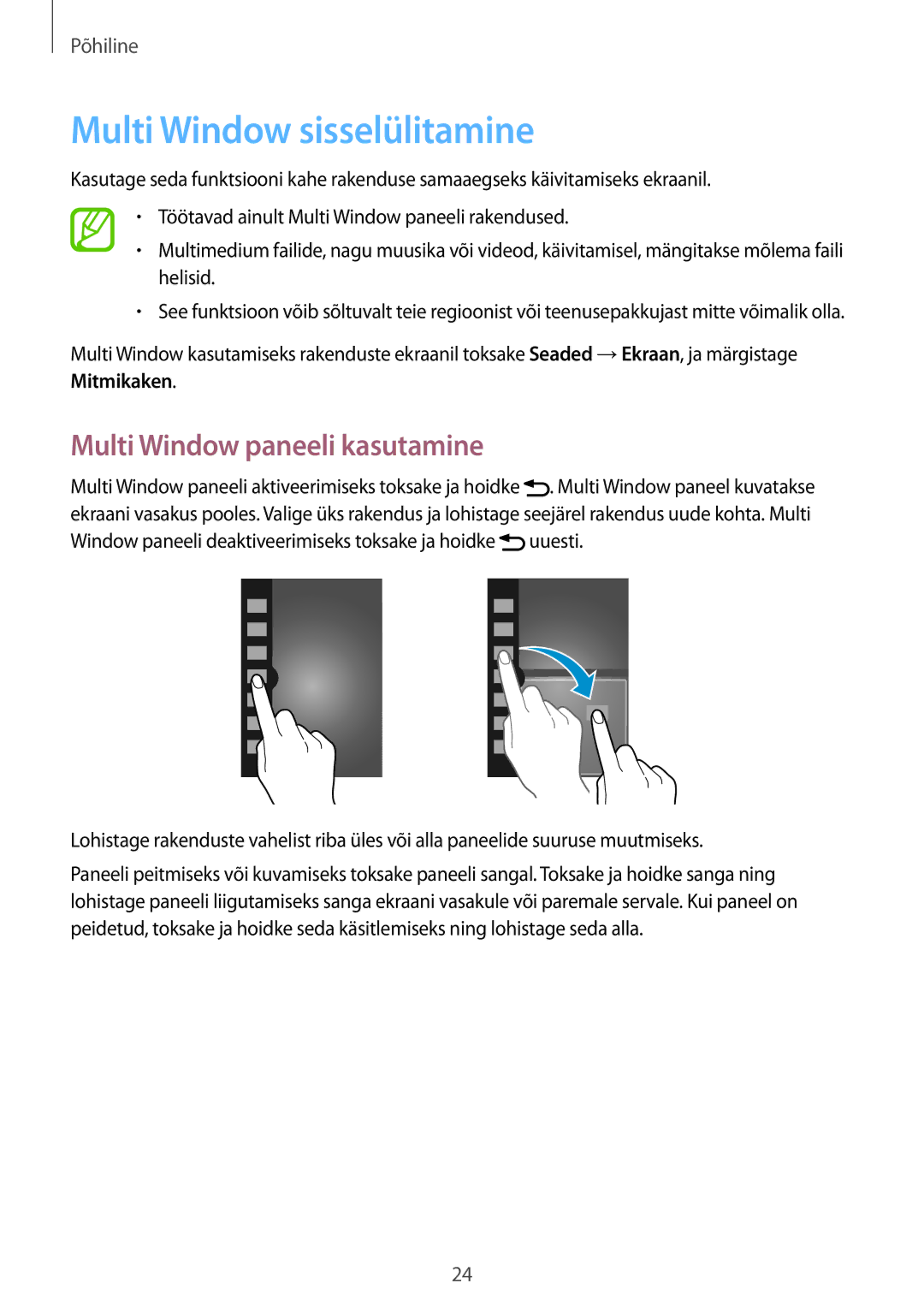 Samsung SM-T3110MKASEB, SM-T3110ZWASEB manual Multi Window sisselülitamine, Multi Window paneeli kasutamine 