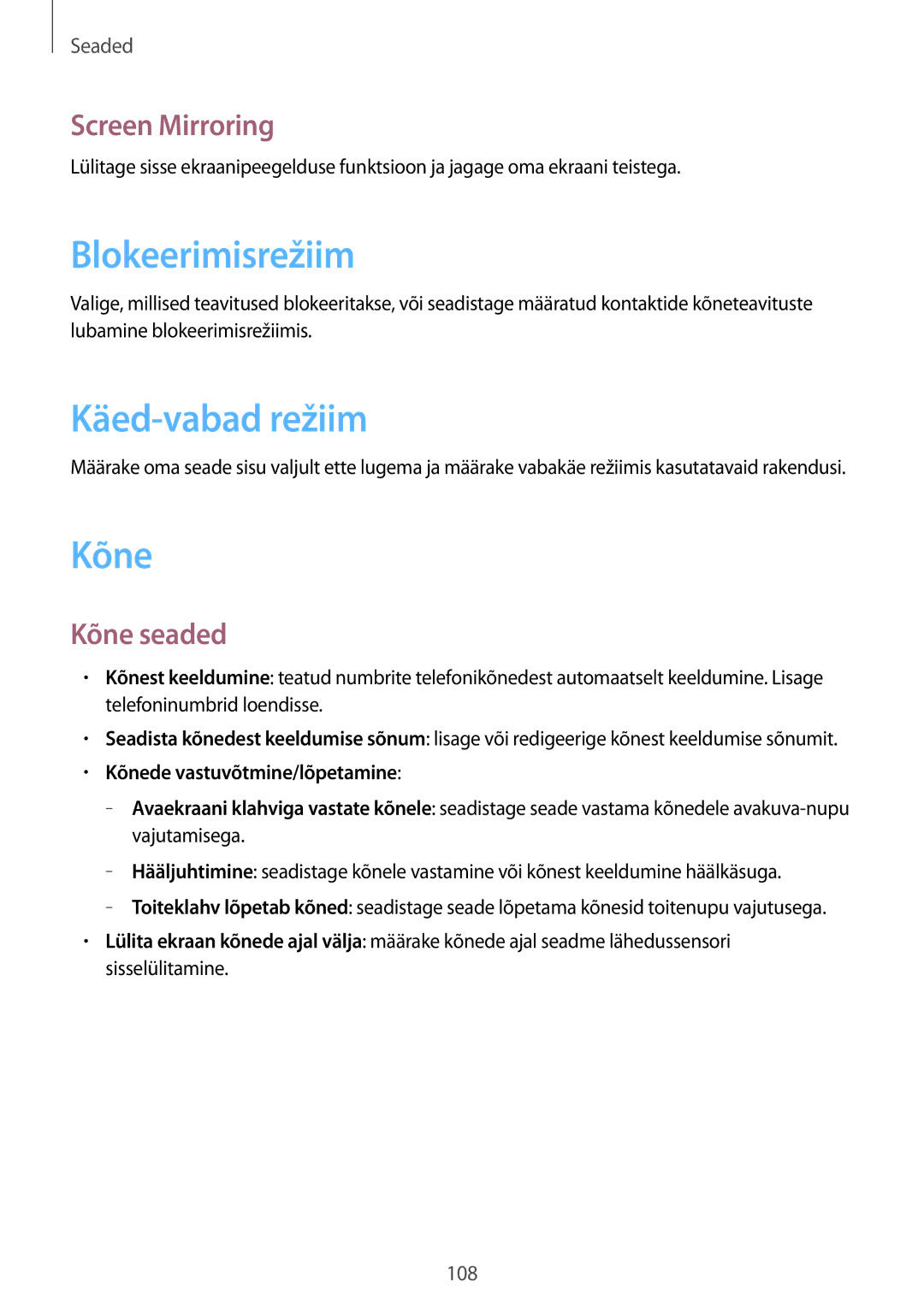 Samsung SM-T3110MKASEB, SM-T3110ZWASEB manual Blokeerimisrežiim, Käed-vabad režiim, Screen Mirroring, Kõne seaded 