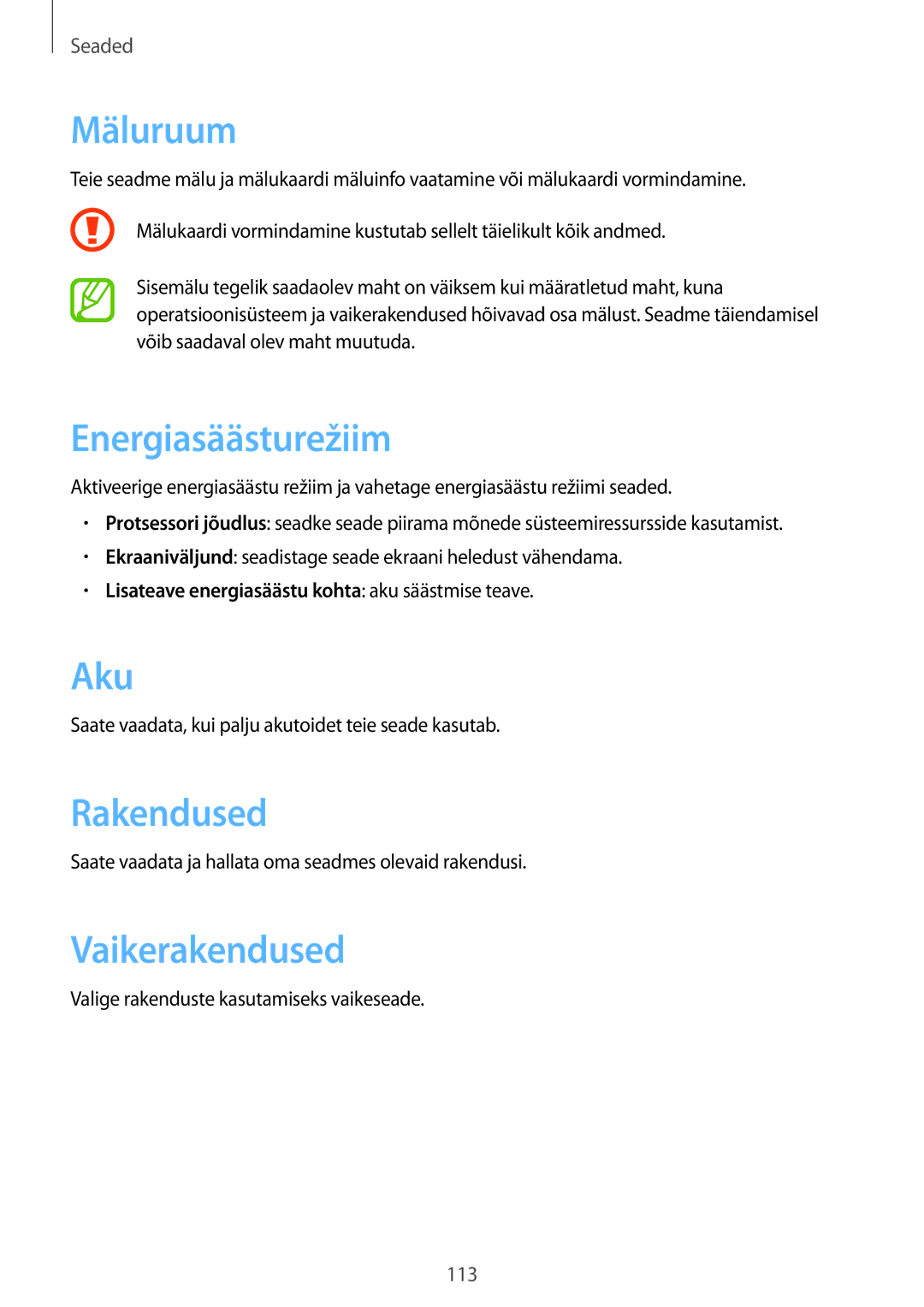 Samsung SM-T3110ZWASEB, SM-T3110MKASEB manual Mäluruum, Energiasäästurežiim, Aku, Rakendused, Vaikerakendused 