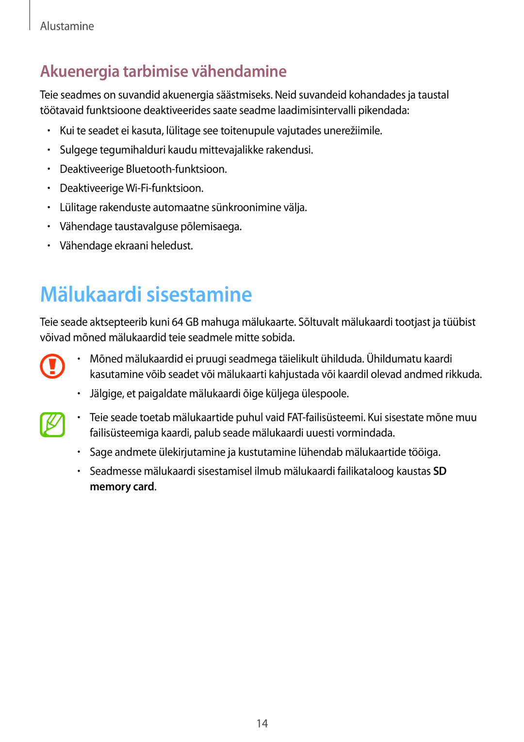 Samsung SM-T3110MKASEB, SM-T3110ZWASEB manual Mälukaardi sisestamine, Akuenergia tarbimise vähendamine 