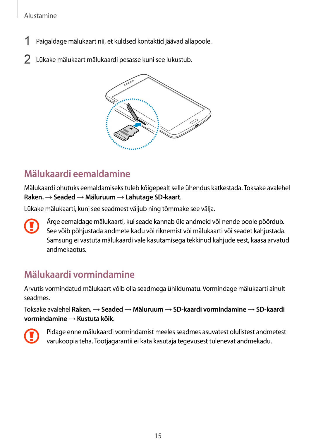 Samsung SM-T3110ZWASEB, SM-T3110MKASEB manual Mälukaardi eemaldamine, Mälukaardi vormindamine 