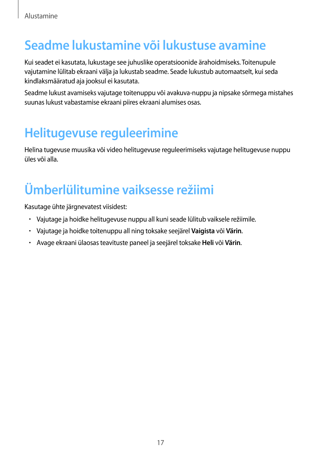 Samsung SM-T3110ZWASEB, SM-T3110MKASEB manual Seadme lukustamine või lukustuse avamine, Helitugevuse reguleerimine 